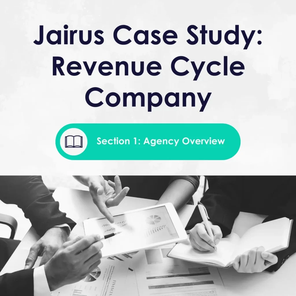 Jairus Case Study: Revenue Cycle Company