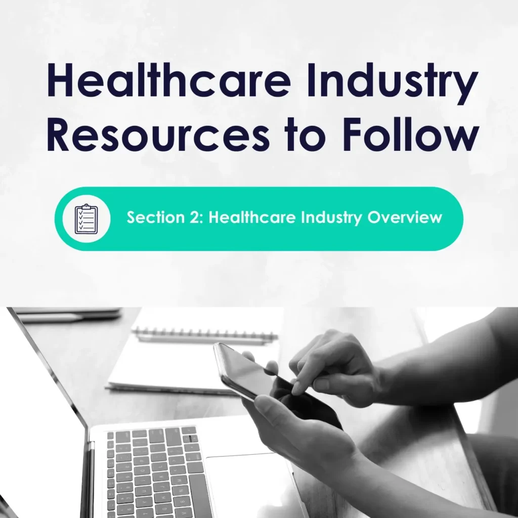 Healthcare Industry Resources to Follow